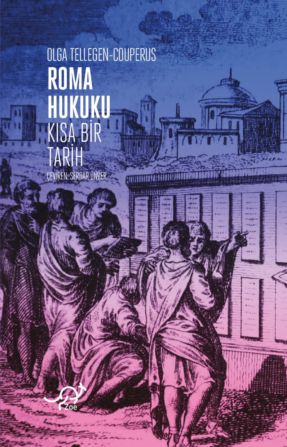 Roma Hukuku K Sa Bir Tarih Zoe Kitap